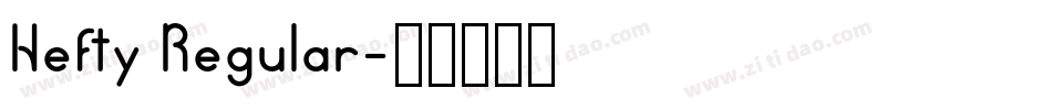 Hefty Regular字体转换
